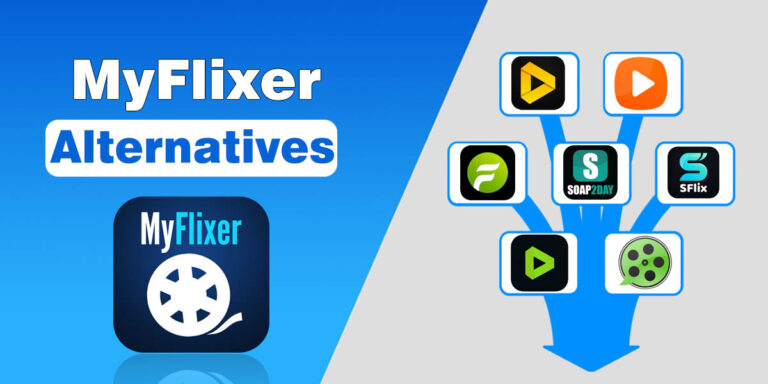 MyFlixer Alternatives